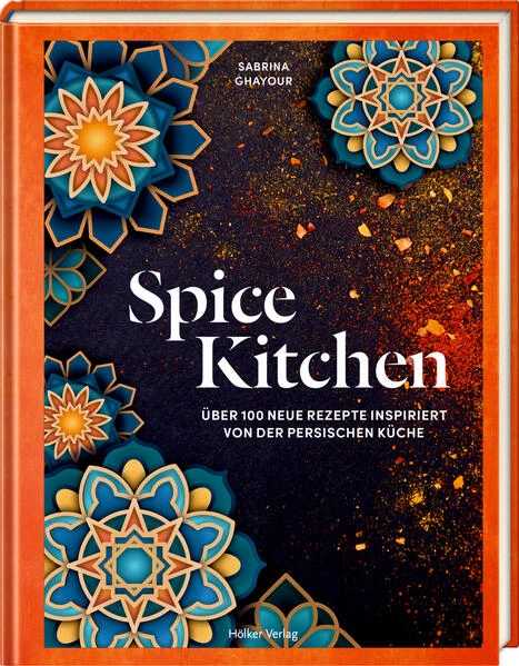 Das Cover von "Gewürzküche" aus dem Hölker Verlag zeigt geometrische persische Muster in Blau, Orange und Gold mit verstreuten Gewürzen und deutschem Rezepttext auf dunklem Hintergrund.