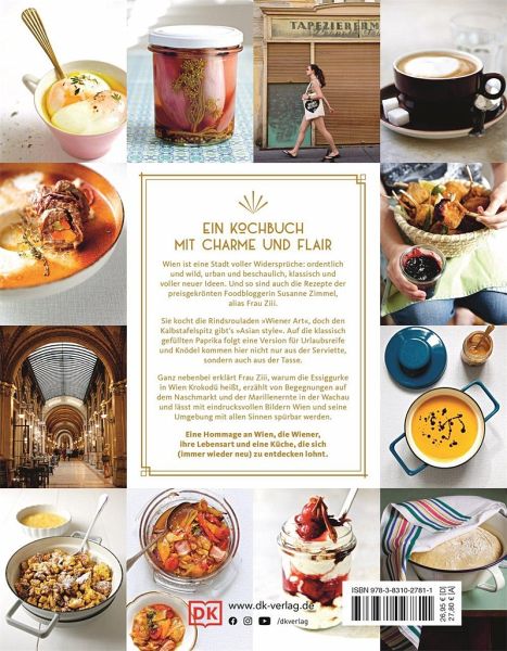 Eine Collage aus 12 Bildern zeigt Gerichte der Wiener Küche, Mehlspeisen, Getränke, eine gemütliche Café-Szene, die an Kaffeehauskultur erinnert, und eine große Kathedrale. In der Mitte befindet sich ein gelb umrandeter Kasten mit einem deutschen Text über das charmante Kochbuch "Wiener Küche" des DK Verlags.