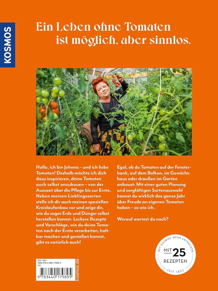 Eine lächelnde rothaarige Frau steht zwischen Tomatenpflanzen in einem üppigen Garten. Das orangefarbene Cover von "Verrückt nach Tomaten" aus dem Kosmos Verlag enthält deutsche Tipps zum Tomatenanbau und Rezepte sowie das Kosmos-Logo.