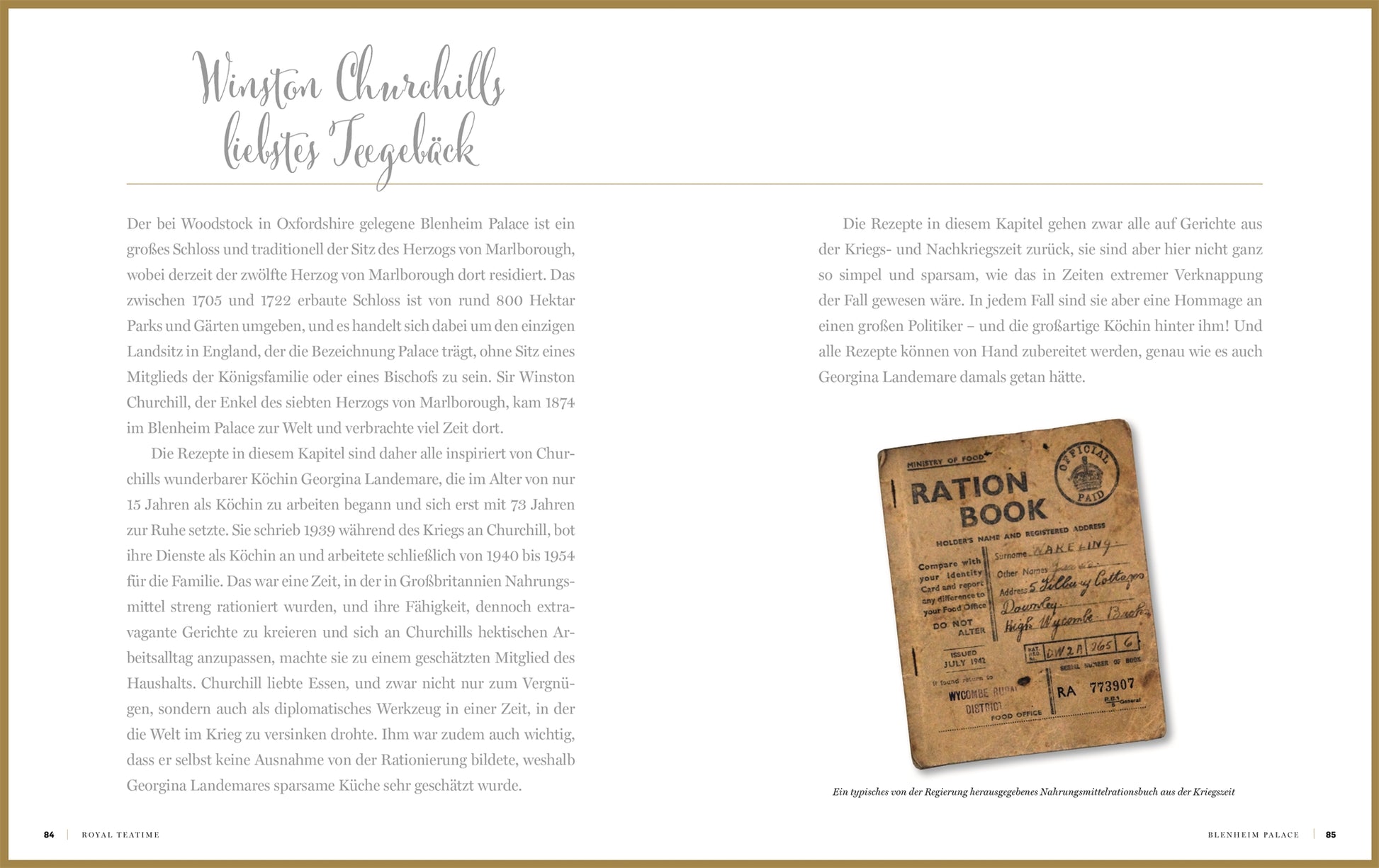 Eine Doppelseite aus Royal TeaTime vom DK Verlag präsentiert einen deutschen Text über Winston Churchills Lieblingsteekuchen neben dem Foto eines alten britischen Rationsbuchs, elegant gestaltet mit dekorativen Schriftarten und großzügigem Weißraum.