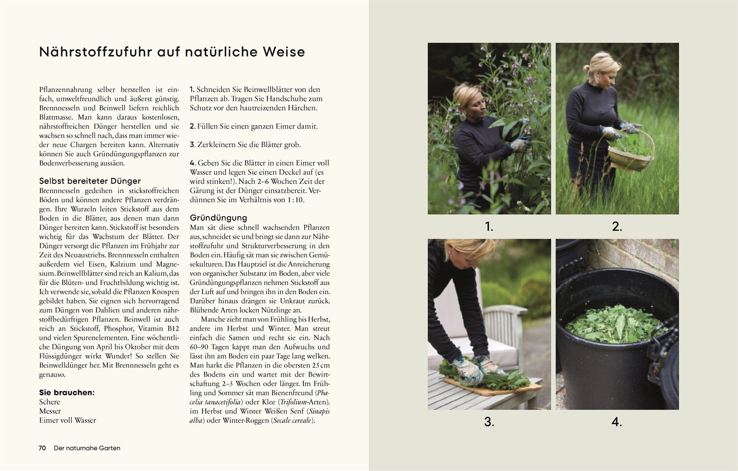 In "Gärtnern für wenig Geld" aus dem DK Verlag zeigt eine Frau, wie man aus grünen Blättern und Wasser natürlichen Dünger herstellt - eine bebilderte Anleitung für nachhaltiges Gärtnern im naturnahen Ziergarten.
