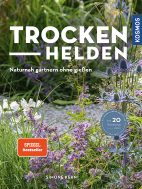 Das Cover von "Trockenhelden" aus dem Kosmos Verlag zeigt trockenheitsresistente Pflanzen in einem sonnigen, insektenfreundlichen Garten, mit einem roten Spiegel-Bestseller-Label und einem Aufkleber mit 20 Gestaltungsideen.