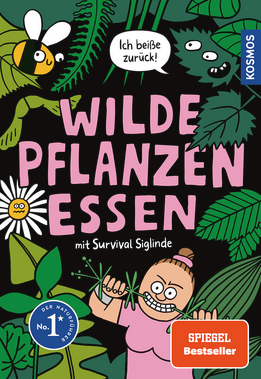 Das Cartoon-Buchcover für "Wilde Pflanzen essen" vom Kosmos Verlag zeigt Wildpflanzen, eine Biene, ein Gänseblümchen und eine lächelnde Figur, die eine Pflanze hält. Zu den Auszeichnungen gehören SPIEGEL-Bestseller und Der Naturenbestseller Nr. 1.