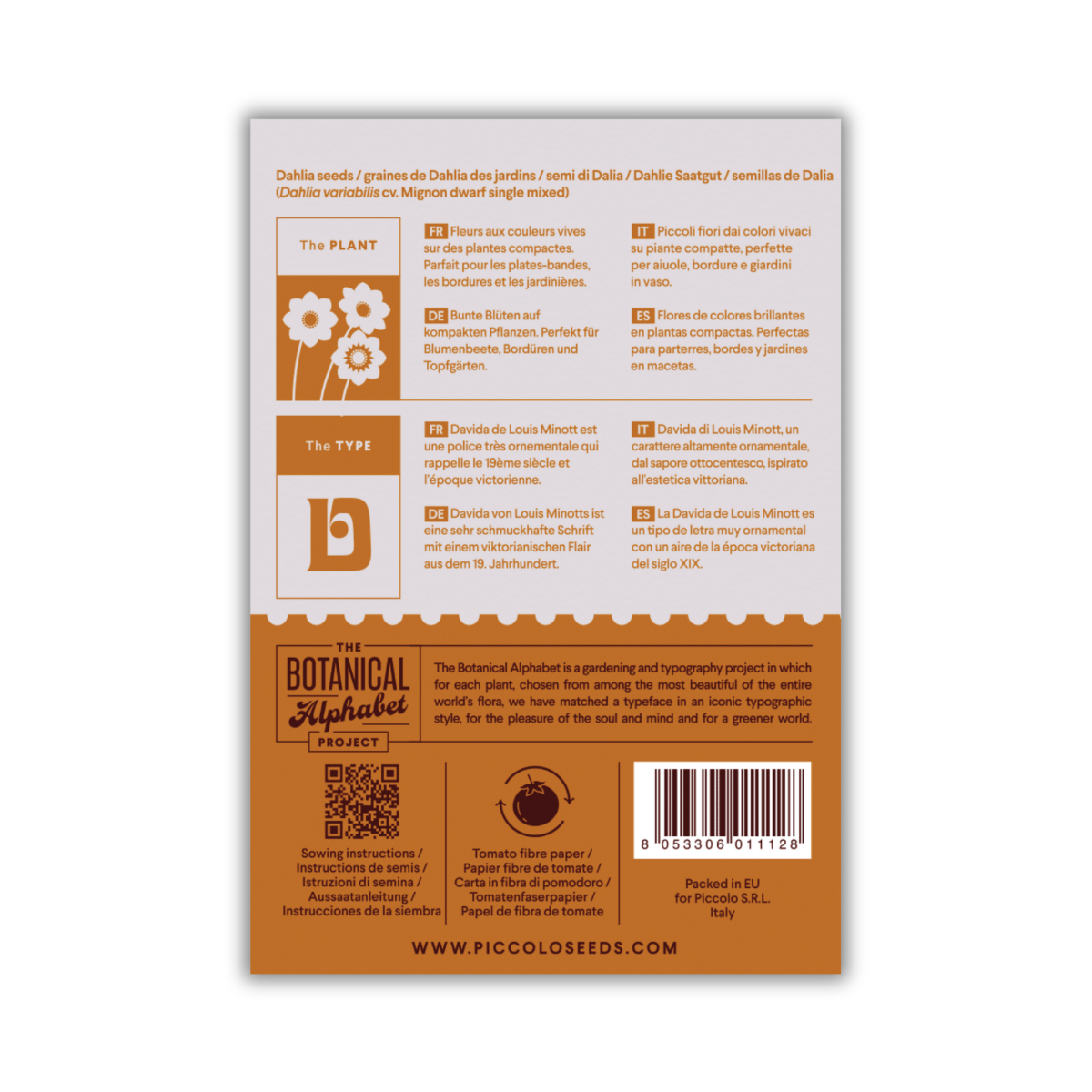 Rückseite einer Piccolo Seeds - D - Dahlie Packung von Piccolo Seeds, mit englischen und französischen Informationen über Dahlia variabilis Samen, Typ und Pflanzung. Ideal für Container oder Blumenbeete. Überwiegend weiß und braun mit Illustrationen und Barcode unten rechts.