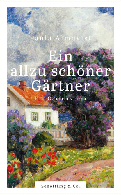 Das Buchcover von Ein allzu schöner Gärtner aus dem Schöffling Verlag zeigt ein weißes Haus mit rotem Dach in der Normandie inmitten eines üppigen Gartens unter blauem Himmel - ideal für diesen Gartenkrimi voller geheimnisvoller Dorfbewohner.