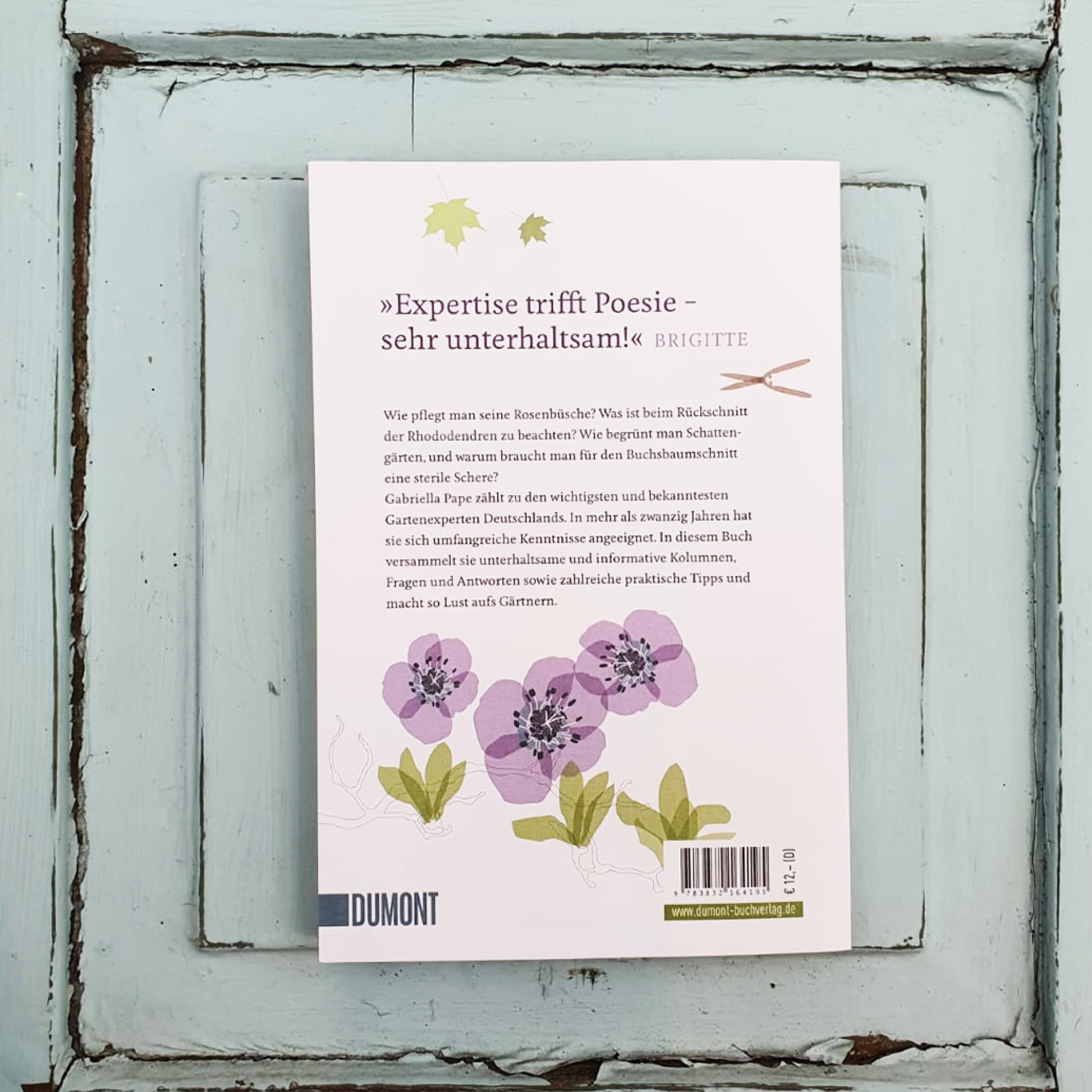 Alles was Sie schon immer übers Gärtnern wissen wollten - Königliche Gartenakademie