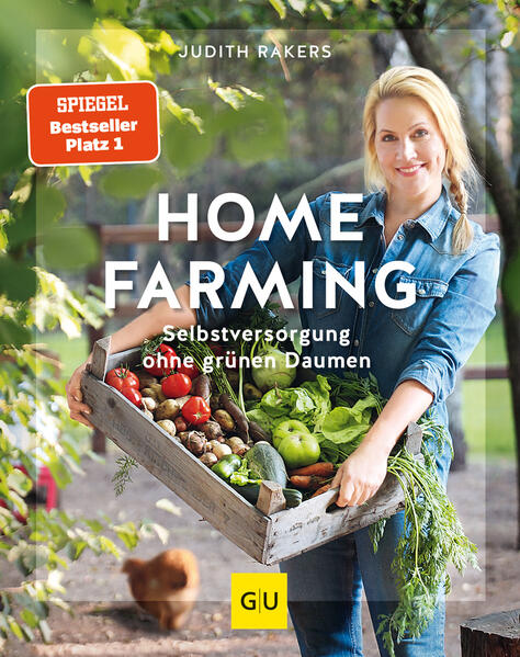Cover von Homefarming im Gräfe & Unzer Verlag mit einer lächelnden Frau mit einer Kiste frischem Gemüse. Enthält „Spiegel Bestseller Platz 1“ und „Selbstversorgung ohne grünen Daumen“ – ideal für Gärtneranfänger.