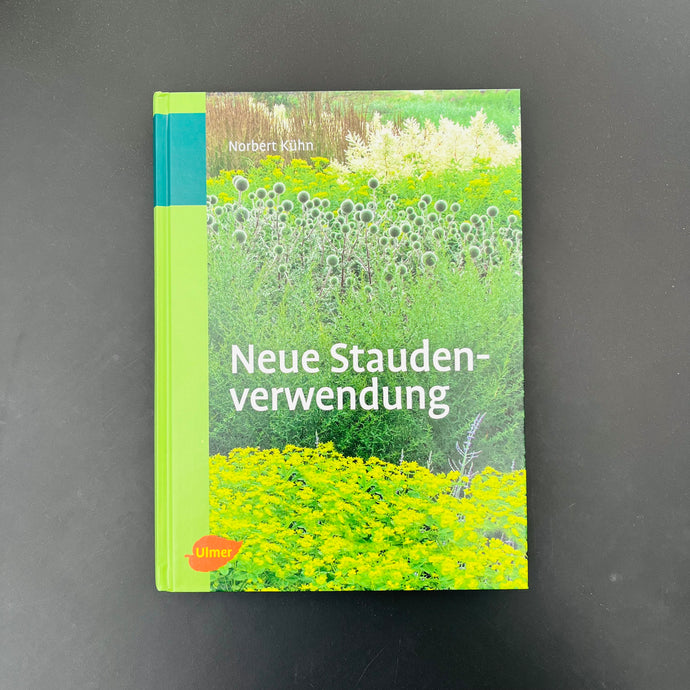 Buch - Neue Staudenverwendung