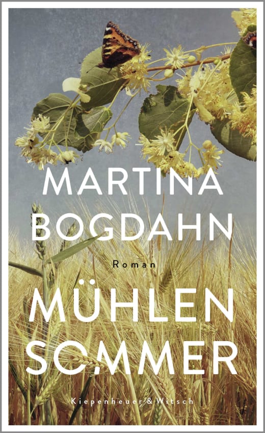 Buchcover für "Mühlensommer" vom KiWi Verlag: gelb blühende Zweige und ein Schmetterling über goldenen Weizenfeldern unter einem wolkenverhangenen Himmel, der an die Jugend auf dem Lande erinnert. Titel und Autor sind in großer weißer Schrift dargestellt.
