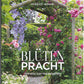 Buchumschlag mit lebhaften Rosen und Glyzinien, die einen hölzernen Gartenbogen erklimmen, ideal für Gartenplanung und Beetpflanzen-Inspiration. Titel: "Blütenpracht - der Weg zum Traumgarten" von Modeste Herwig. Verlag: Callwey Verlag.