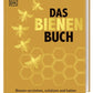 Das Bienen Buch von DK Verlag: Gelber Einband mit Bienen- und Wabenillustrationen, Untertitel "Bienen verstehen, schützen und halten - ein Muss für Imker und bienenfreundliche Gärten.