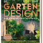 Das Buchcover von "Gartendesign - Die große Enzyklopädie" (DK Verlag) zeigt ein farbenfrohes Gartenmotiv mit Top-Ansicht eines Holzdecks, umgeben von üppigen Pflanzen und betont per kräftiger Schrift modernes Gartendesign.