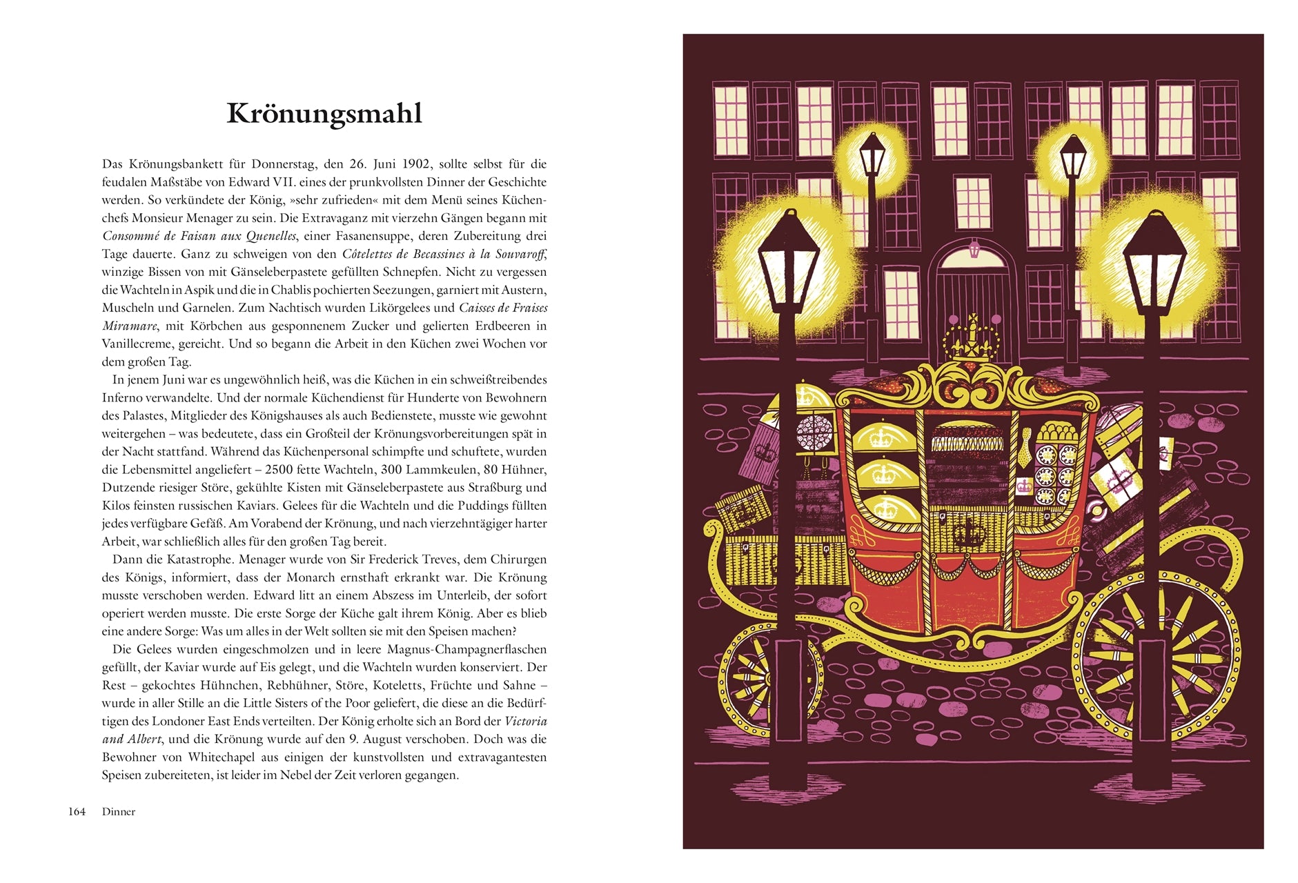 Eine kunstvolle goldene königliche Kutsche bei Nacht, beleuchtet von vier Straßenlaternen vor einem großen Gebäude. Auf der linken Seite erscheint auf weißem Hintergrund ein deutscher Text mit dem Titel Zu Tisch bei den Royals (DK Verlag), der auf die königliche Küche verweist.