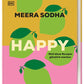 Das Cover des Kochbuchs "Happy - weil diese Rezepte glücklich" des DK Verlags zeigt grüne und gelbe abstrakte Früchte auf rosa-gelbem Hintergrund und hebt vegetarische Rezepte, vegane Gerichte und asiatisch inspirierte Geschmacksrichtungen hervor.