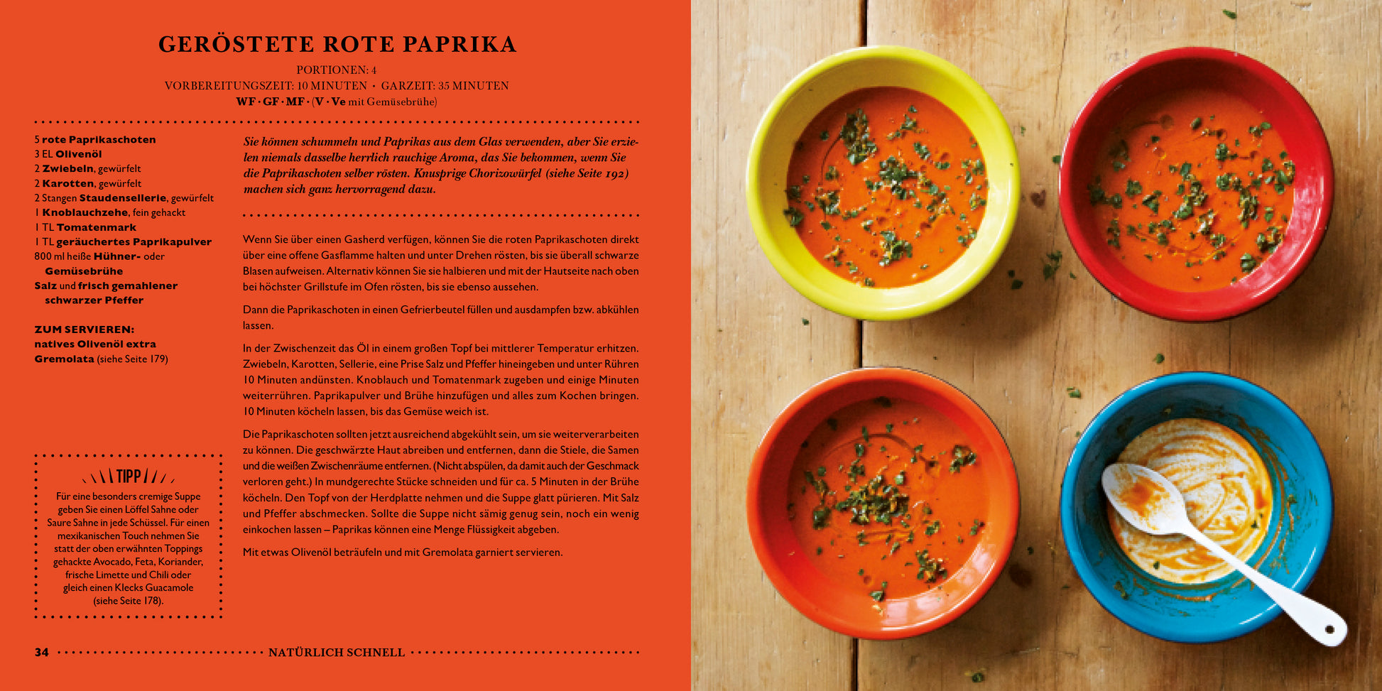 Eine Doppelseite aus "LEON. Hundert Suppen" aus dem Dumont Verlag zeigt Suppe-Rezepte und gebratene rote Paprikasuppe auf Deutsch, dazu vier Schalen mit lebendiger Suppe und frischem Belag auf einem gelben Holztisch.