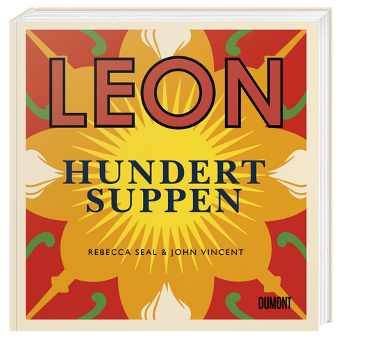 Das Cover von LEON. Hundert Suppen vom Dumont Verlag zeigt fetten Text über einem lebendigen Blumenmuster in Rot, Gelb und Grün – voller raffinierter Suppenrezepte und aufregender Toppings.