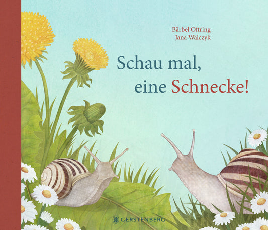 Das zauberhaft illustrierte Cover von "Schau mal, eine Schnecke!" aus dem Gerstenberg Verlag zeigt zwei Schnecken auf einer Wiese mit Gänseblümchen und Löwenzahn - ein wunderschönes Natursachbilderbuch für Kinder.