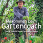 Willkommen beim Gartencoach (signierte Ausgabe)