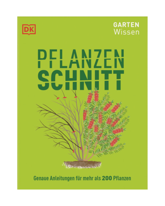 Das Buch "Gartenwissen Pflanzenschnitt" von DK hat einen grünen Einband mit dem Titel in großen Buchstaben, der Zierpflanzen schneiden zeigt, einer Illustration des Pflanzenschnitts, zusätzlichem deutschen Text und dem DK-Logo.