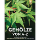 Buchumschlag mit grünen Ahornblättern und dem Titel "Gehölze von A-Z | Eine große Vielfalt an Bäumen und Sträuchern für den Garten" von Andreas Bärtels. Das Logo des Ulmer Verlags befindet sich oben rechts; der Untertitel hebt 1500 Bäume und Sträucher hervor.