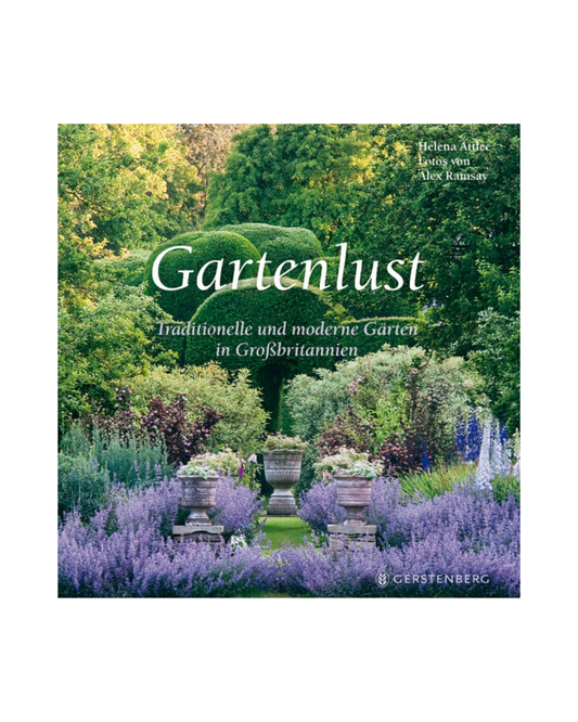 Das Buchcover zeigt einen üppigen Garten mit lila und grünen Pflanzen, Steinsäulen und gestutzten Hecken. "Gartenlust | Die 20 bemerkenswertesten Gartenanlagen Großbritanniens" vom Gerstenberg Verlag präsentiert traditionelle und moderne Gärten.