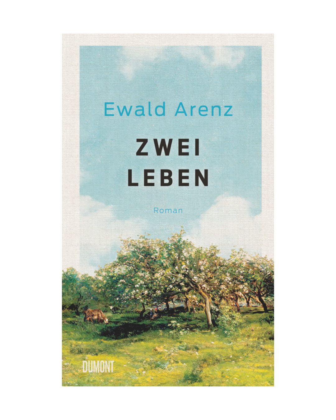 Buchcover von Zwei Leben | Ein Roman über Freiheit, Identität und die Kraft, sein eigenes Leben zu gestalten. Titel und Autor erscheinen über einer Landschaftsillustration; das Dumont Verlag Logo ist unten links.