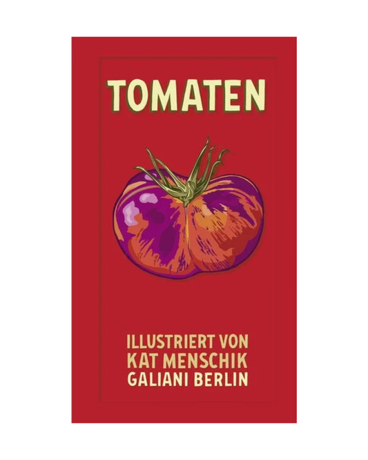 Ein Buchcover mit rotem Hintergrund zeigt eine illustrierte Erbstücktomate und den Text "Tomaten | Die phantastische Welt der Tomaten" vom KiWi Verlag in gelber Schrift.