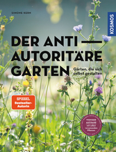 Lade das Bild in den Galerie-Viewer, Der antiautoritäre Garten
