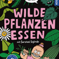 Das Cartoon-Buchcover für "Wilde Pflanzen essen" vom Kosmos Verlag zeigt Wildpflanzen, eine Biene, ein Gänseblümchen und eine lächelnde Figur, die eine Pflanze hält. Zu den Auszeichnungen gehören SPIEGEL-Bestseller und Der Naturenbestseller Nr. 1.