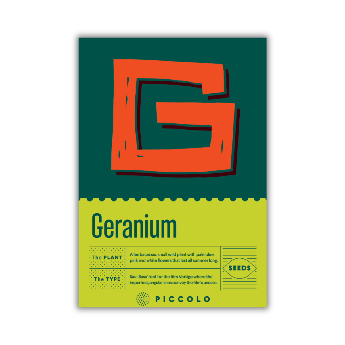 Eine Saatgutpackung von Piccolo Seeds zeigt ein großes orangefarbenes "G" auf grünem Hintergrund. Darunter steht "Geranie", und in einem gelben Abschnitt mit der Aufschrift Piccolo werden die Informationen zum Saatgut hervorgehoben. Produkt: Piccolo Seeds - G - Geranie.