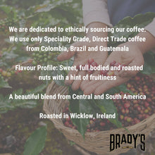 Lade das Bild in den Galerie-Viewer, Brady&#39;s Coffee Company - Brady&#39;s Espresso Blend Coffee 1 kg Beutel (ganze Bohne)
