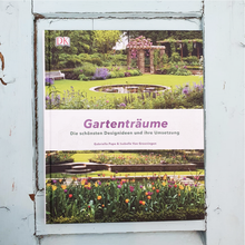 Lade das Bild in den Galerie-Viewer, Gartenträume - Königliche Gartenakademie

